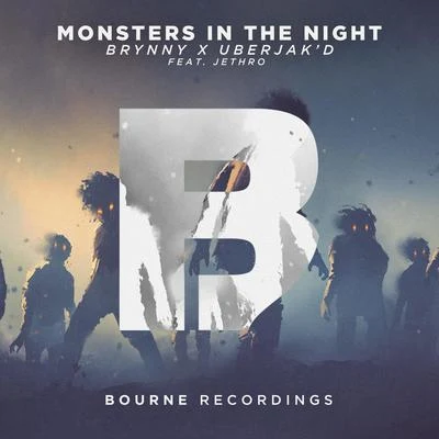 Monsters In The Night 專輯 Uberjakd/Reece Low