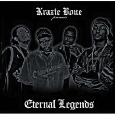 Eternal Legends 專輯 Bone thugs-n-harmony