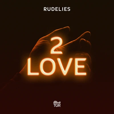 2 Love 專輯 RudeLies