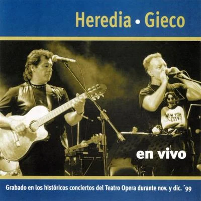 Gieco Y Heredia En Vivo 專輯 León Gieco