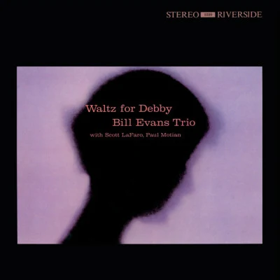 Waltz For Debby [Original Jazz Classics Remasters] (OJC Remaster) 專輯 Bill Evans Trio