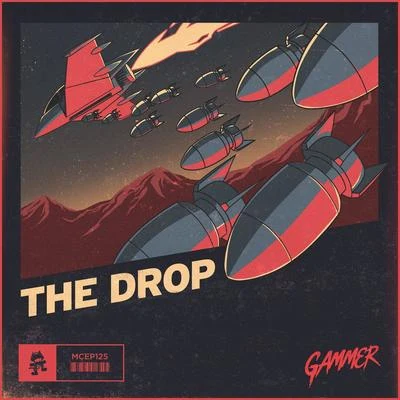 THE DROP 專輯 Gammer/Leon B/Technikal/Miss Mixy/Andy Whitby