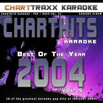 Tor Erik HermansenSean Kingston Charthits Karaoke : The Very Best of the Year 2004, Vol. 5