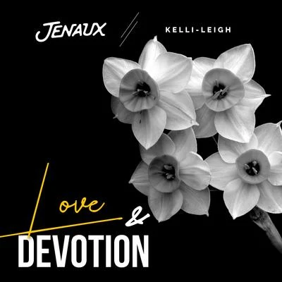 JenauxKelli-Leigh Love & Devotion