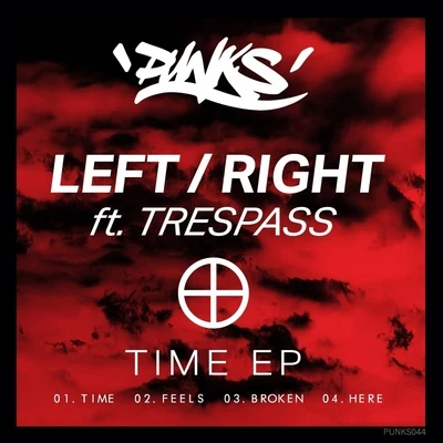 Time 專輯 LeftRight/Bodyblow/Dread MC