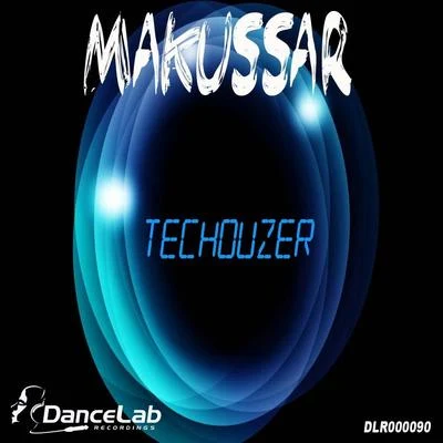 Makussar 專輯 TecHouzer/Toni Carrillo/Le Roi Carmona