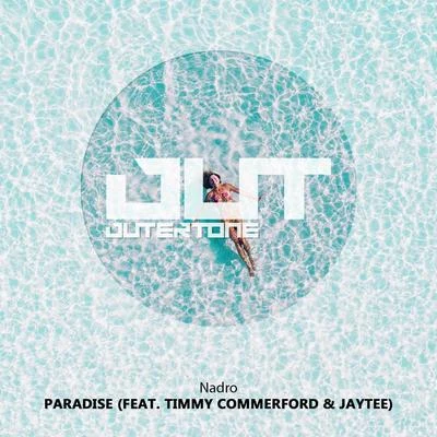 Paradise (feat. Jaytee) 專輯 Nadro