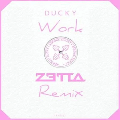 Work (Zetta Remix) 专辑 RAVACHOL/Zetta