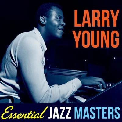 Essential Jazz Masters 專輯 Larry Young