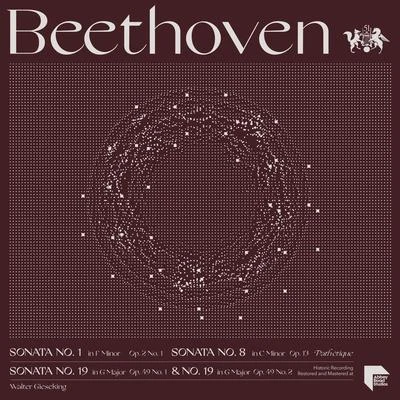 Beethoven: Sonatas No. 1 in F Minor, Op. 2 No. 1, No. 8 in C Minor, Op. 13 "Pathètique", No. 19 in G Minor, Op. 49 No.1 & No. 20 in G Major, Op. 49 No 專輯 Walter Gieseking