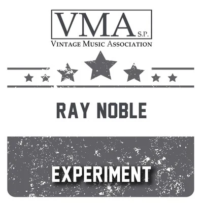 Experiment 專輯 Ray Noble