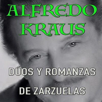 Dúos y Romanzas de Zarzuelas 專輯 Alfredo Kraus/Renata Scotto/James Levine