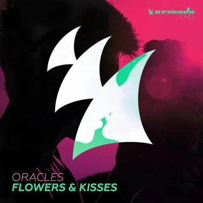 Flowers & Kisses 專輯 Oracles