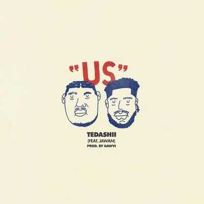 Us 專輯 Tedashii