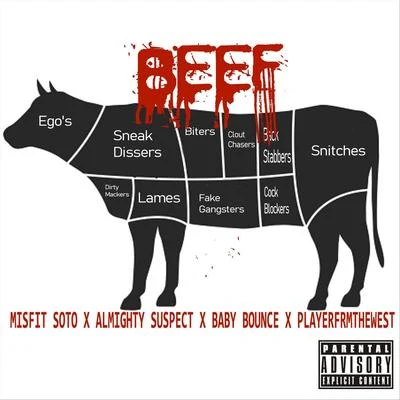 Beef (feat. Almighty Suspect, Baby Bounce & Player from the West) 專輯 Baby Bounce