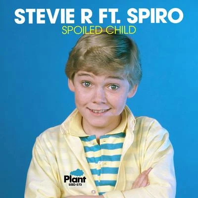 Spoiled Child 專輯 Stevie R