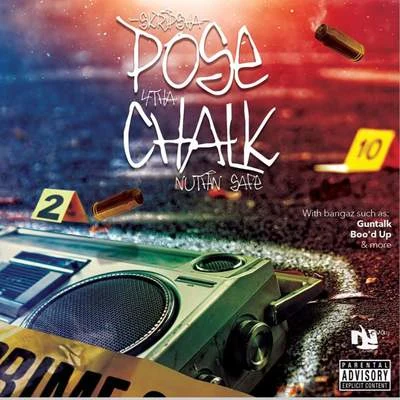 Pose 4Tha Chalk 专辑 Fade Dogg/Skripsha