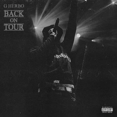 Back on Tour 專輯 G Herbo