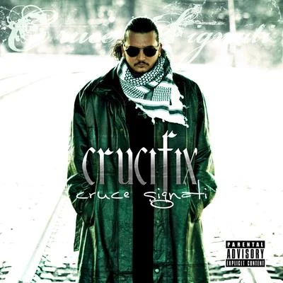 Cruce Signati 專輯 Crucifix/Rittz/Caskey/Jelly Roll/Bukshot