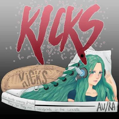 Kicks 專輯 AURA/Danielle Senior/Scot & Millfield