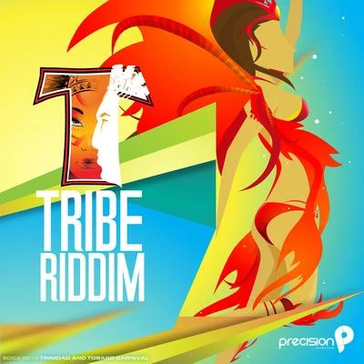 Tribe Riddim (Soca 2015 Trinidad and Tobago Carnival) 專輯 R.City/Precision Productions