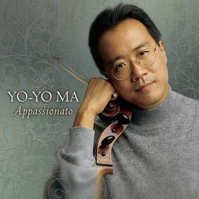 Yo-Yo Ma Appassionato