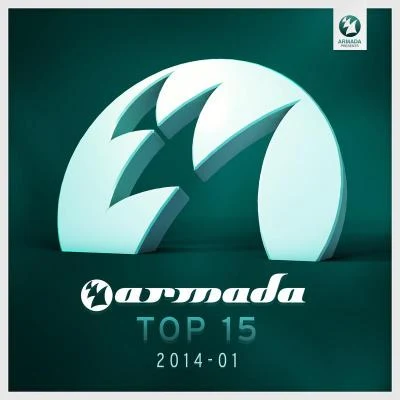 Groove Armada Armada Top 15 - 2014-01