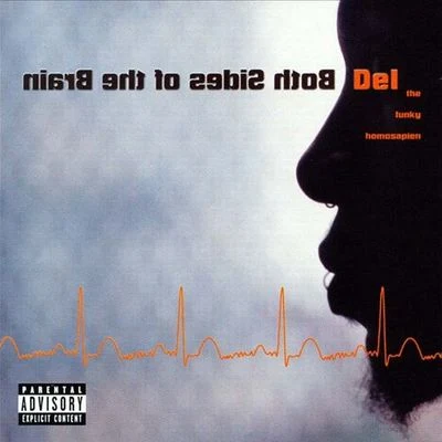 Both Sides of the Brain 專輯 Del The Funky Homosapien