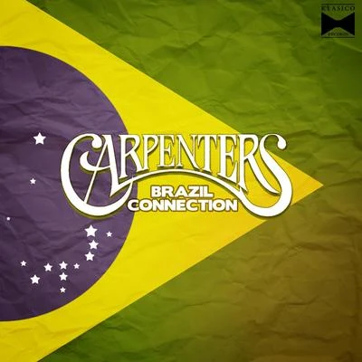 Carpenters Brazil Connection 专辑 DJ Akism/Margaux