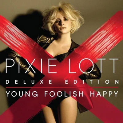 Pixie Lott Young Foolish Happy (Deluxe Edition)