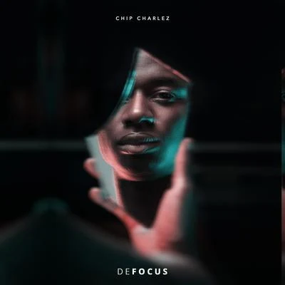 DeFocus 专辑 Chip Charlez/Jairzinho