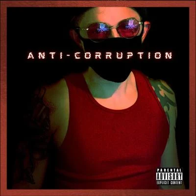 Anti-Corruption 专辑 Urbanator/Mutiny