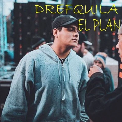 El Plan 专辑 DrefQuila/DUKI