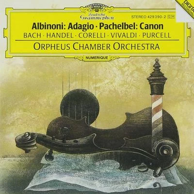 Albinoni: Adagio - Pachelbel: Canon 專輯 Orpheus Chamber Orchestra