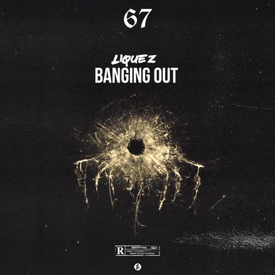 Banging out (feat. Liquez) 專輯 67