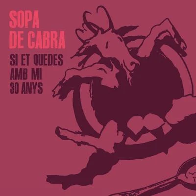 Si Et Quedes Amb Mi 30 Anys 專輯 Kase.O/Iván Ferreiro/Santi Balmes/Leiva/Maika Makovski