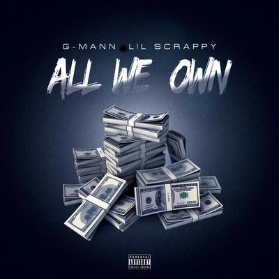 All We Own 专辑 Lil Scrappy