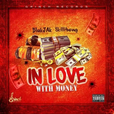 In Love With Money 专辑 Skillibeng