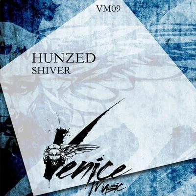 Shiver 专辑 Hunzed