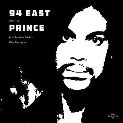 Just Another Sucker (2016 Remaster) 專輯 94 East/Prince