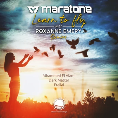 Learn To Fly (Dark Matter Extended Remix Roxanne Emery, Maratone) 專輯 Maratone