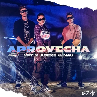 Aprovecha 專輯 vf7