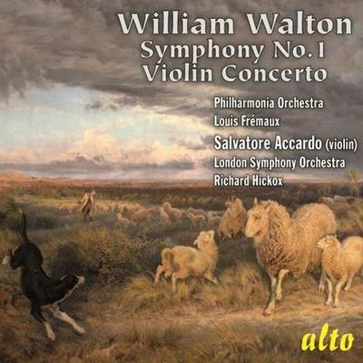 WALTON, W.: Symphony No. 1Violin Concerto (Accardo, Fremaux, Hickox) 專輯 Paul Dukas/Louis Frémaux/Orchestre National de l'Opéra de Monte Carlo