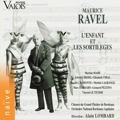 Ravel: L'enfant et les sortilèges 專輯 Orchestre National Bordeaux-Aquitaine