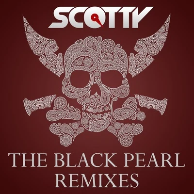 The Black Pearl (Remixes) 專輯 Scotty