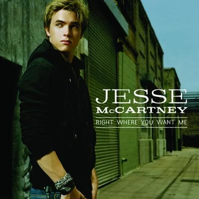 Right Where You Want Me 专辑 Jesse McCartney