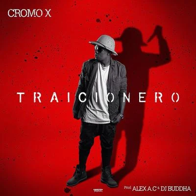 Traicionero - Single 專輯 Domy/Cromo X