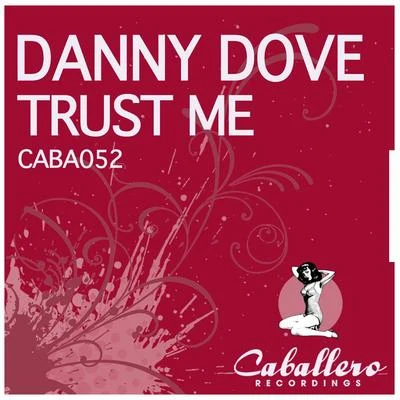 Trust Me 專輯 Danny Dove