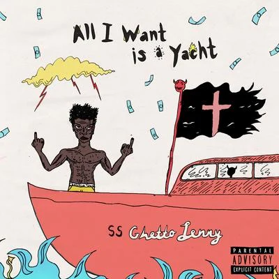 All I Want is a Yacht 專輯 SAINt JHN/Lil Baby/Lenny Kravitz/Meek Mill/A Boogie Wit da Hoodie