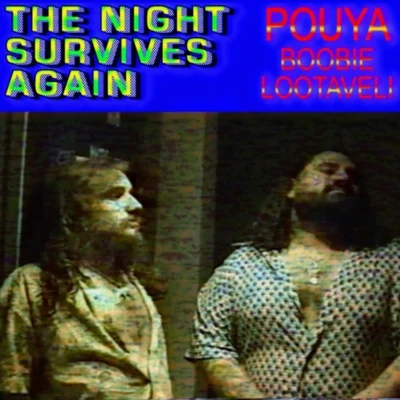 The Night Survives Again 專輯 Pouya/City Morgue